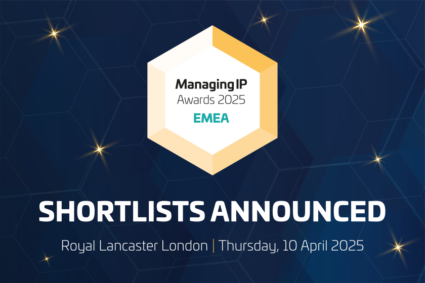 Managing IP Awards 2025 EMEA – Shortlists Announced, Royal Lancaster London, 10 April 2025