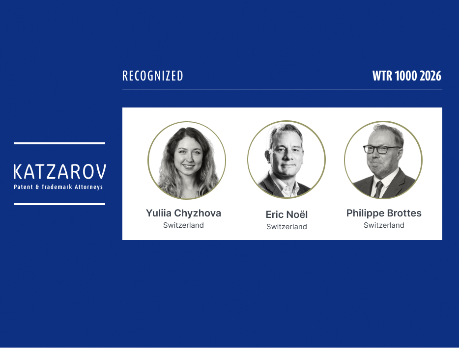 Katzarov SA attorneys Yuliia Chyzhova, Eric Noël, and Philippe Brottes recognized in WTR 1000 2026 rankings